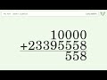 Long Addition Problem 10000+23395558: Step-by-Step Video Solution | Tiger Algebra