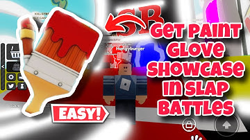 How to Get Paint Glove Showcase (The Takeover Event) in Slap Battles Roblox