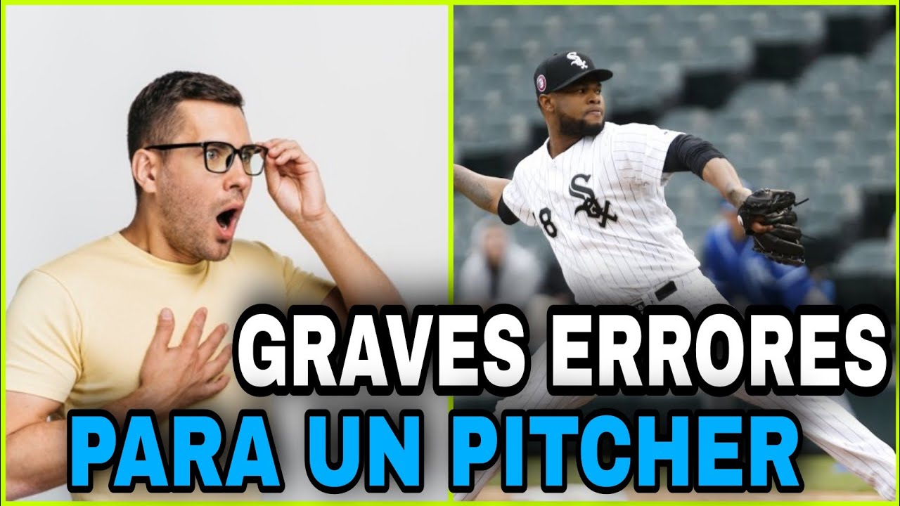 VARIOS ERRORES QUE ESTACAN A UN PITCHER POR COMPLETO ⚾️ - YouTube