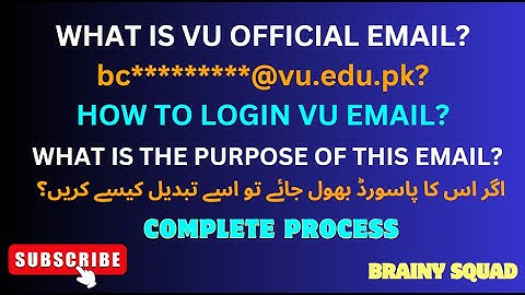 VU OFFICIAL EMAIL COMPLETE GUIDE – EASY LOGIN & PASSWORD RESET |BRAINY SQUAD #virtualuniversity