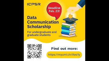 Example Video: Data Communication Scholarship at ICPSR
