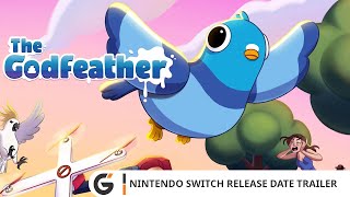 The Godfeather: A Mafia Pigeon Saga  - Nintendo Switch Release Date trailer