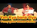 Salman Khan Katrina Kaif - Exclusive and Funny Interview #