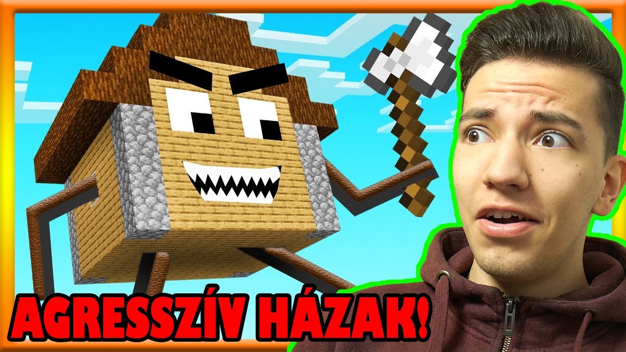 MINECRAFT, DE A HÁZAK MEGTÁMADNAK!! 😱😂