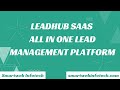 LeadHub SaaS - All In One Lead Management Platform