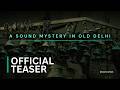 84 Ghanta Mandir Documentary Official Teaser |   Soul's Own Lab