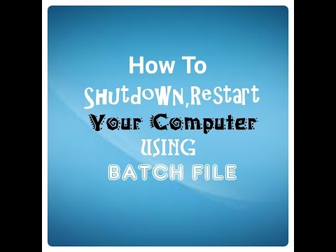 How To Shutdown Or Restart Copmuter Using Batch File | PcTutorials