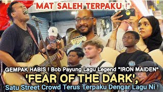 🔥Bob Belanja Lagu Rock Dunia 'IRON MAIDEN' Pelancong MAT Saleh Sampai Terpaku Dengar...