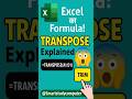 "Excel TRANSPOSE Formula 💡Explained | Convert Rows to Columns Easily!" #shorts #exceltutorial #tips