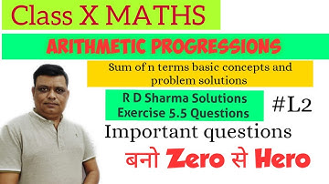 Arithmetic Progressions | Class 10th  RD Sharma solutions exercise 5.5 Important questions #L2