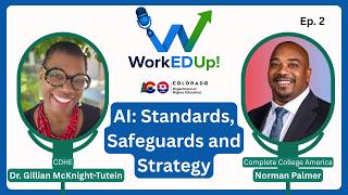 WorkED Up! | AI: Standards, Safeguards and Strategy with Norman Palmer
