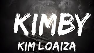 【30 Mins】 Kim Loaiza - KIMBY (Letra/Lyrics)  | Best Vibe Music