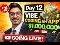 Day 12 – Vibe Coding an App Until I Make $1,000,000 | ARR: $80 (Portrait)