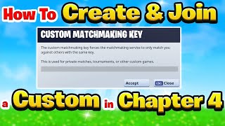 How to Create or Join a Custom Match in Fortnite Chapter 4
