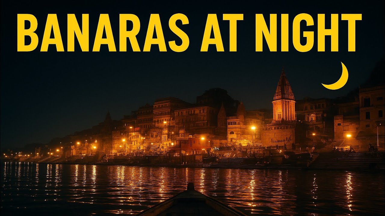 Night Boat Ride in Banaras 🚤 | All Ghats of Kashi from Ganga