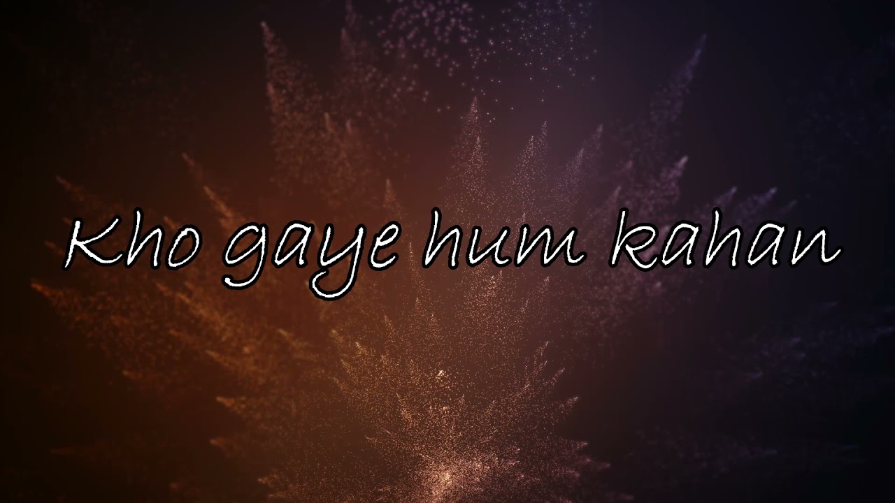 Kho Gaye Hum Kahan[Lyrics] | (Harrlin Flip) |Vishu Edits