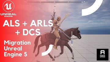 ARLS + ALS + DCS | Migrations | Unreal Engine 5