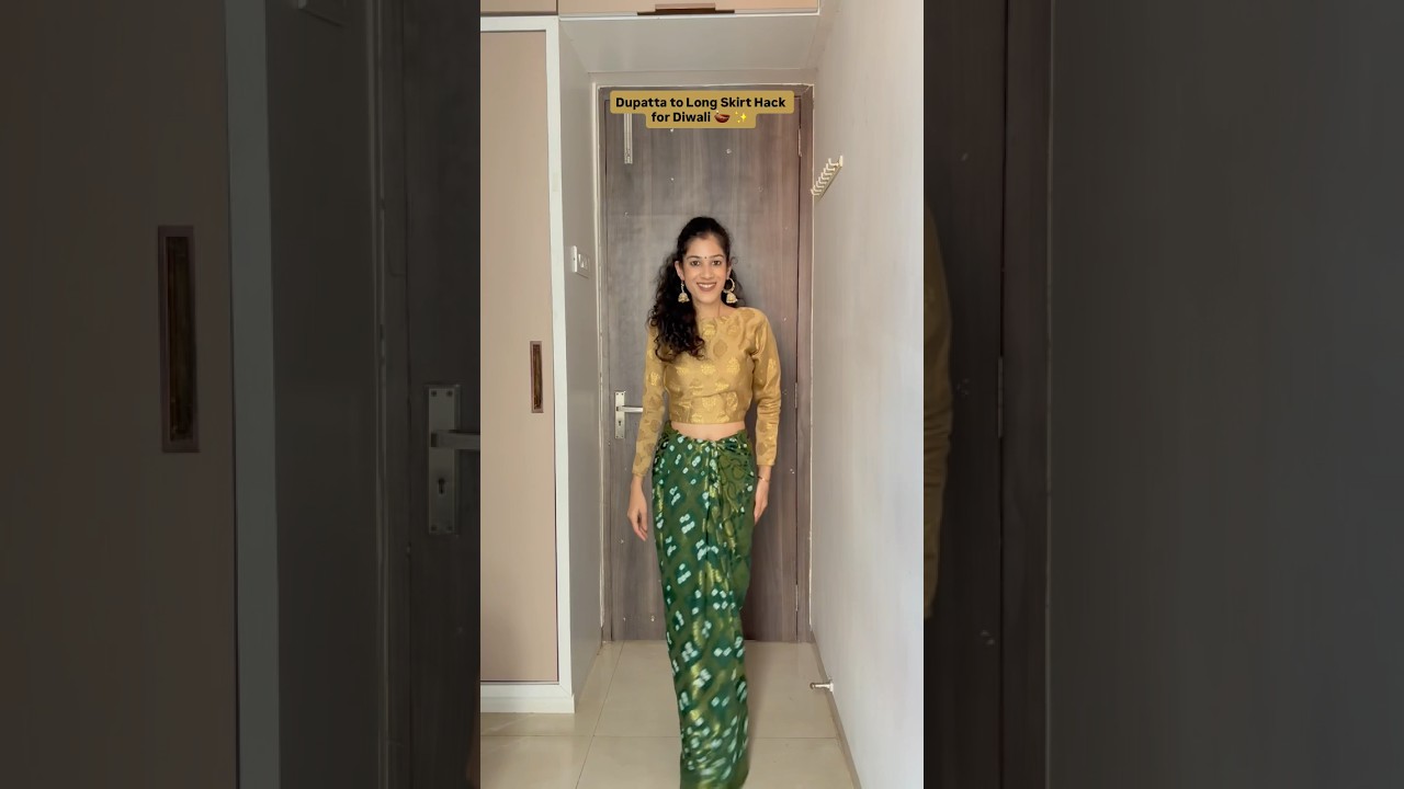 Dupatta to Long Skirt Hack✨ 