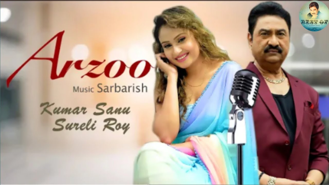 Aarzoo new song | Kumar Sanu new song | new indian music 