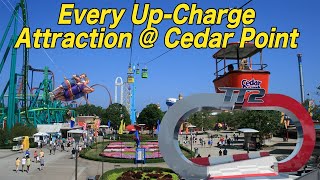 Every Up-Charge Attraction at Cedar Point