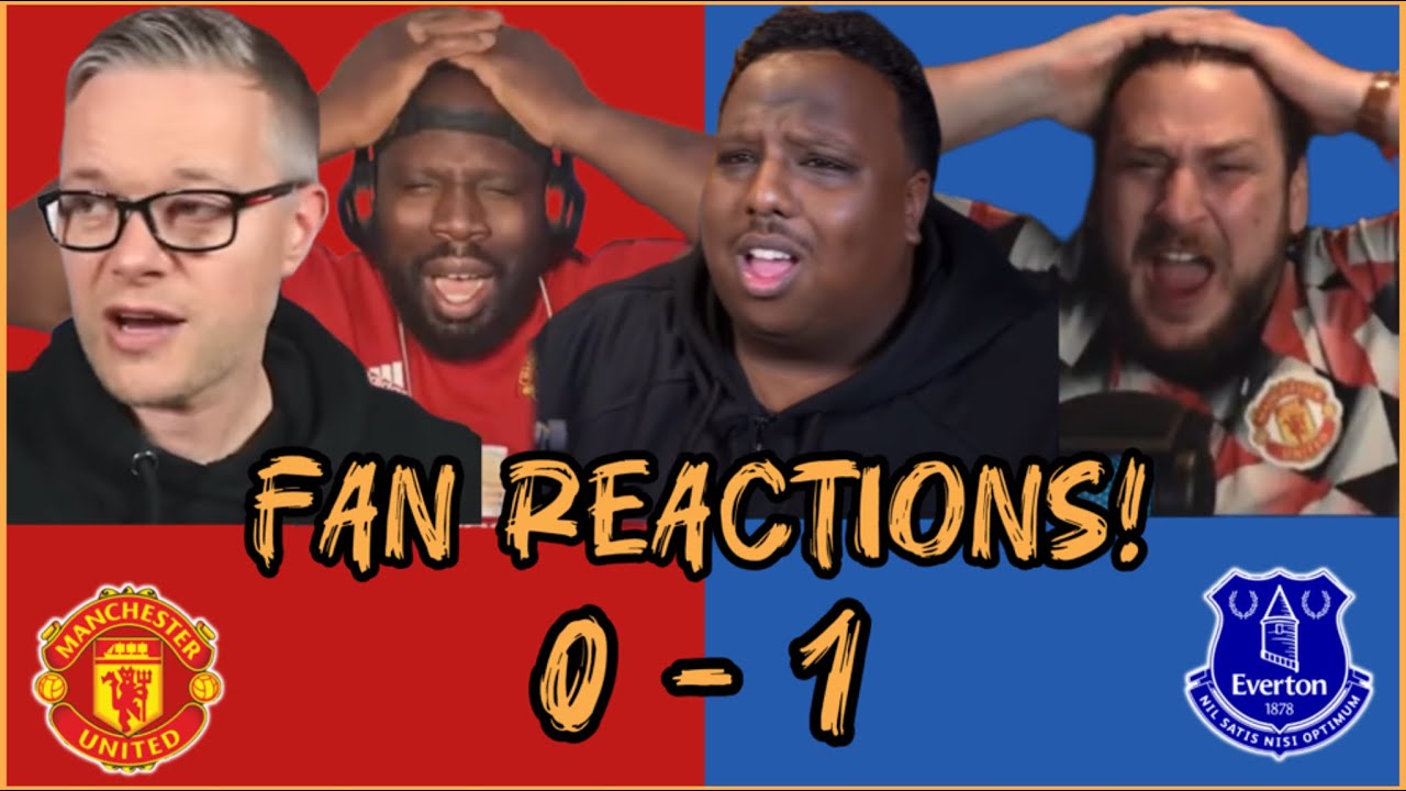 Man United Fans RAGING ๐ค | Reactions to Man United 0 - 1 Everton ...