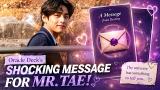 ||Mr Tae Gets a SHOCKING Message from the Oracle Deck|| 😭 "I'M STILL HERE..." #massage #bts #oracle