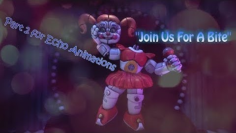 {SFM FNAF} Collab part 2 for Echo Animations - "Join Us For A Bite"