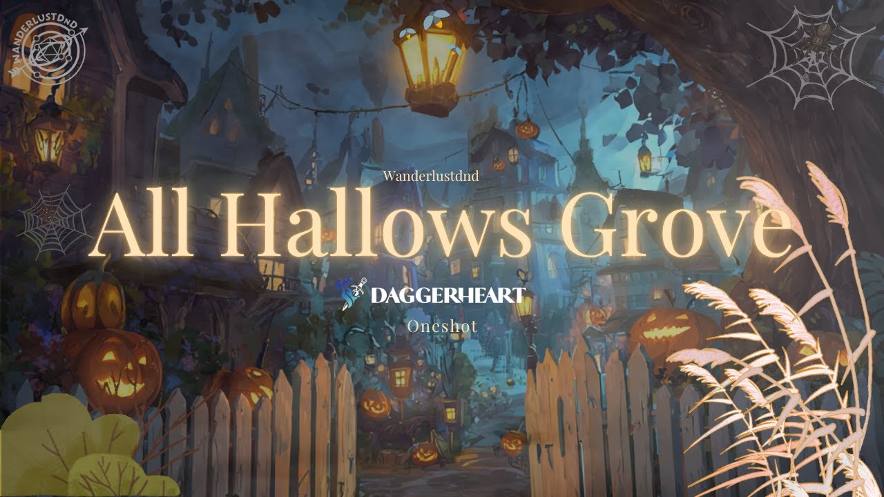 All Hallows Grove | Spooky Halloween One Shot | PART ONE | Daggerheart TTRPG
