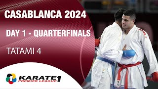 Karate1 CASABLANCA | Day 1 – QUARTER-FINALS - Tatami 4 | WORLD KARATE FEDERATION