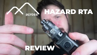 Across Vape Hazard RTA Review & Unboxing (Using Boro RBAs!) | Vaping 101