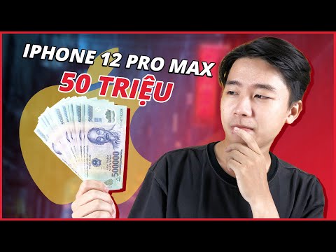 Video iPhone 12 Pro Max 2020 giá bao nhiêu: Bỏ ra 50 củ để... - youtube