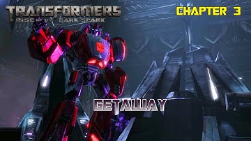TRANSFORMERS Rise of the Dark Spark Gameplay PC - Chapter 3 - Getaway | No Commentary