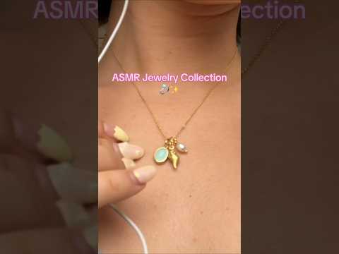 ASMR Jewelry Collection 💍✨ #jewelryasmr #asmrshorts