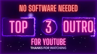 Top Youtube Outro Video Without Software in 2021 | TechTube Insider screenshot 5