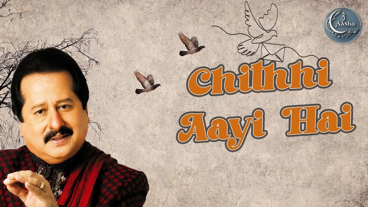 Chithi Cs Chitthi Aayi Hai | Pankaj Udhas | Laxmikant-Pyarelal | Anand Bakshi ...