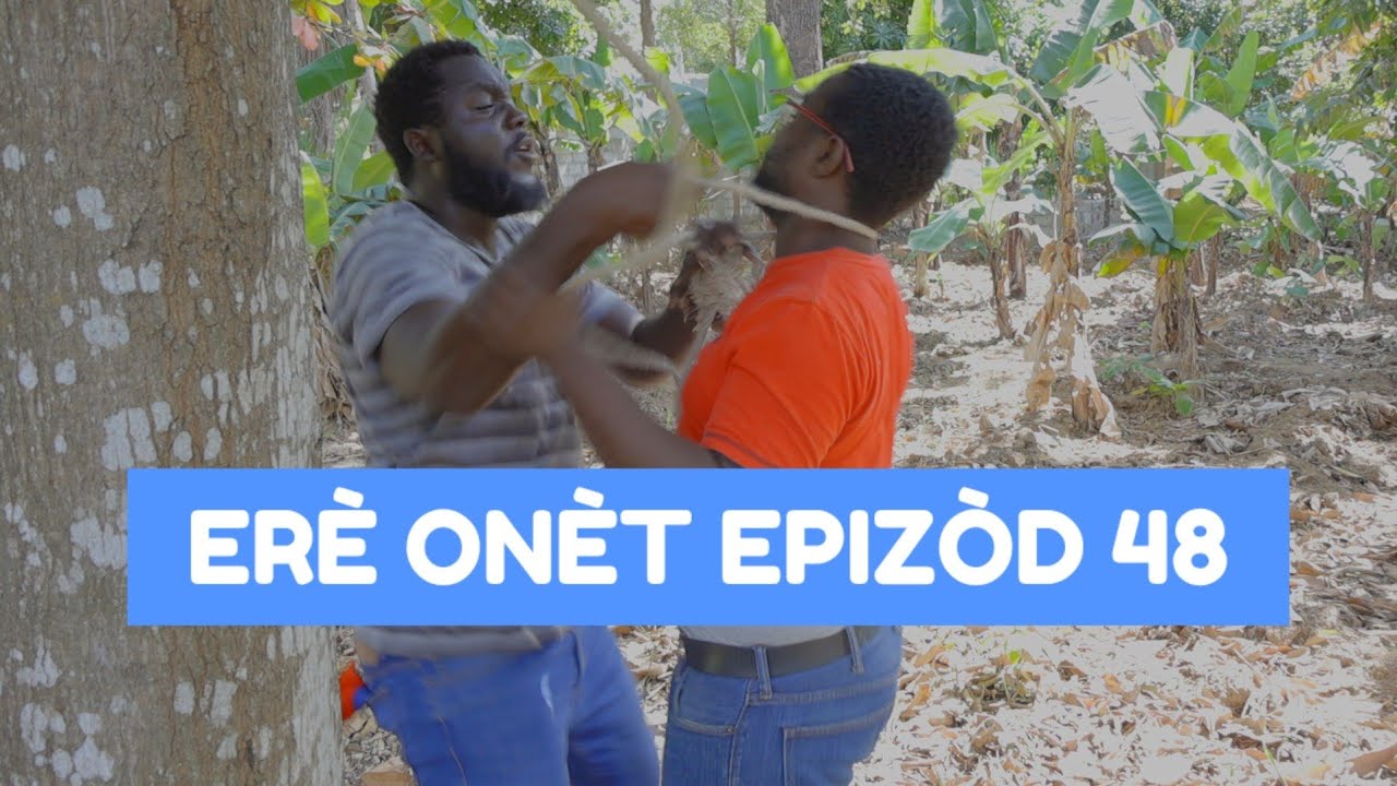ERE ONET FULL EPISODE#48, GEN BAGAY. DEMA/ BOULIKI/ GEMIMA/ TI CANADA/ INGREED/ PAGA/ BOS JEAN