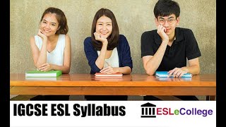 IGCSE ESL Syllabus (0511) for 2024, 2025, 2026 Exams