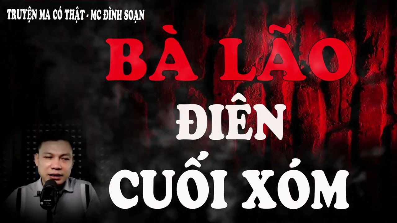 Truyện Ma Mới 2026 : BÀ LÃO ĐIÊN CUỐI XÓM - đeo tai nghe và thả mình vào không gian lạnh sống lưng