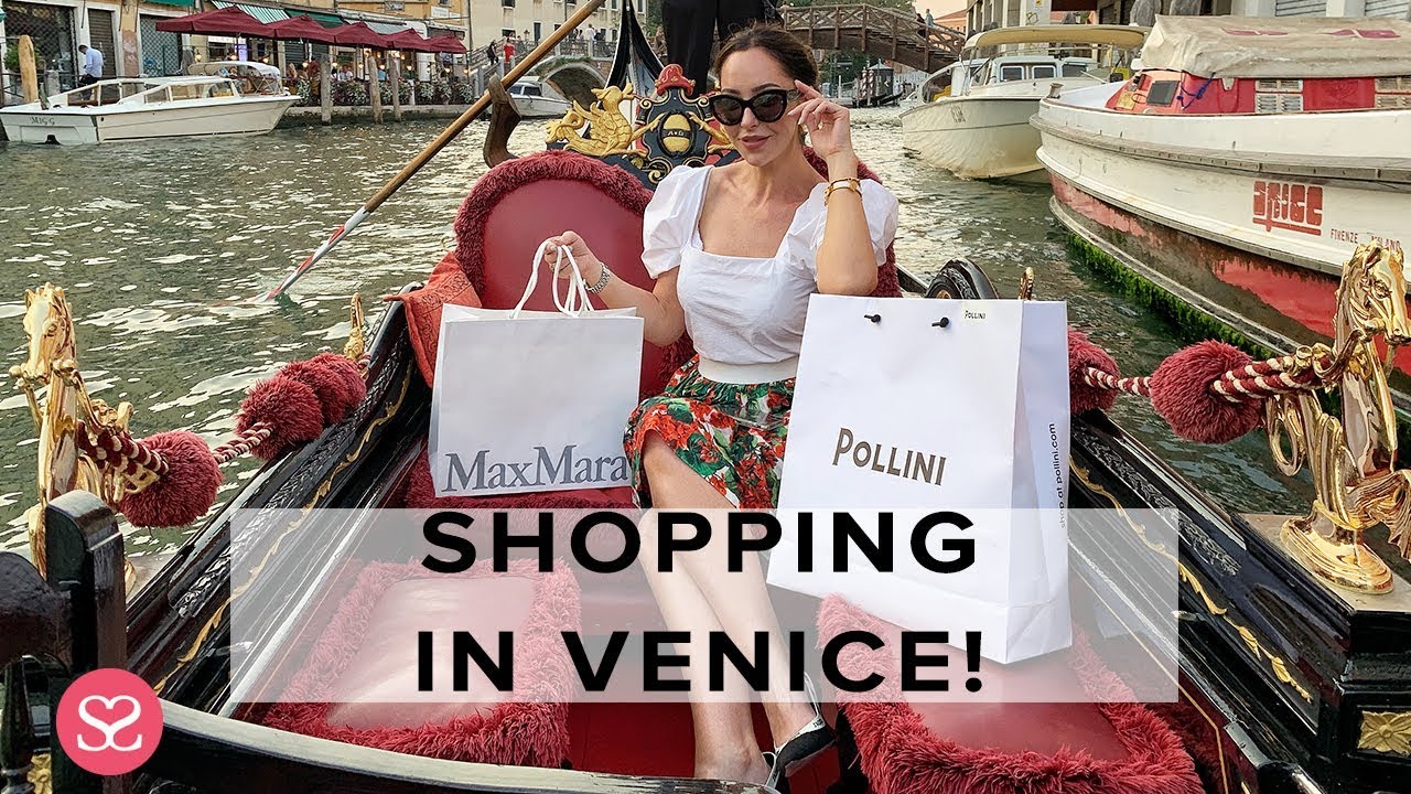 Luxury Shopping In Venice Italy