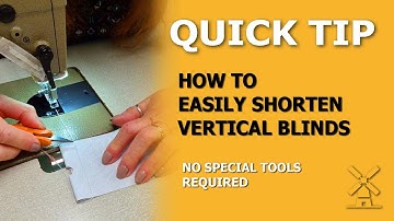 Hoe u eenvoudig verticale jaloezieën kunt inkorten