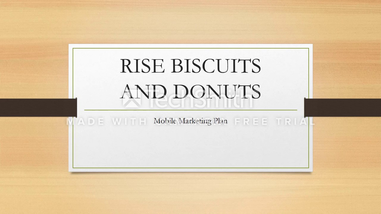 RISE Biscuits & Donuts Mobile Marketing Plan Presentation