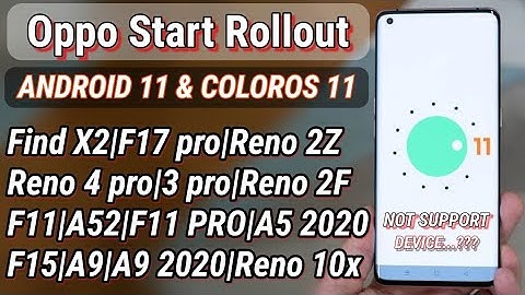 OPPO STARTS ROLLING OUT ANDROID 11-BASED COLOROS 11 FOR OPPO FIND X2, OPPO F17 PRO AND 15 MORE