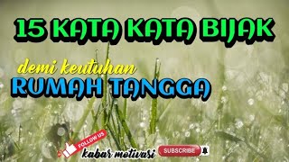 15 Kata-kata bijak untuk keutuhan rumah tangga | makin harmonis dan bahagia. - Kabar Motivasi