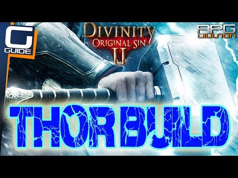 DIVINITY ORIGINAL SIN 2 - THOR (BATTLEMAGE) BUILD