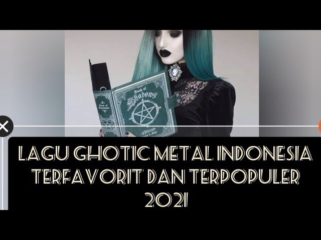 full album ghotic metal Indonesia terfavorit 2022 class=