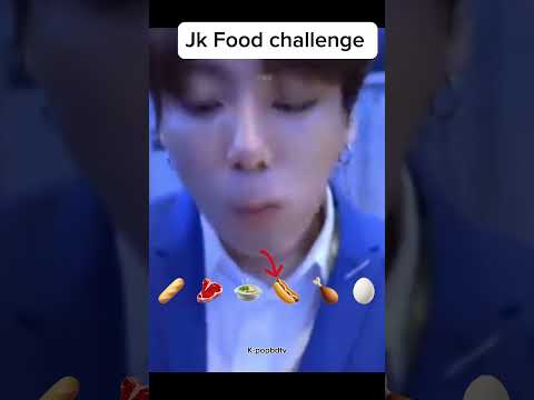 Jk Food challenge #bts #jungkook #jungkookbts #jungkook eat #kpop