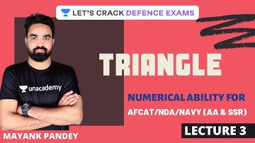 L3: Triangle | Numerical Ability for Defence Exams | AFCAT 1 2020 Exam | Mayank Pandey