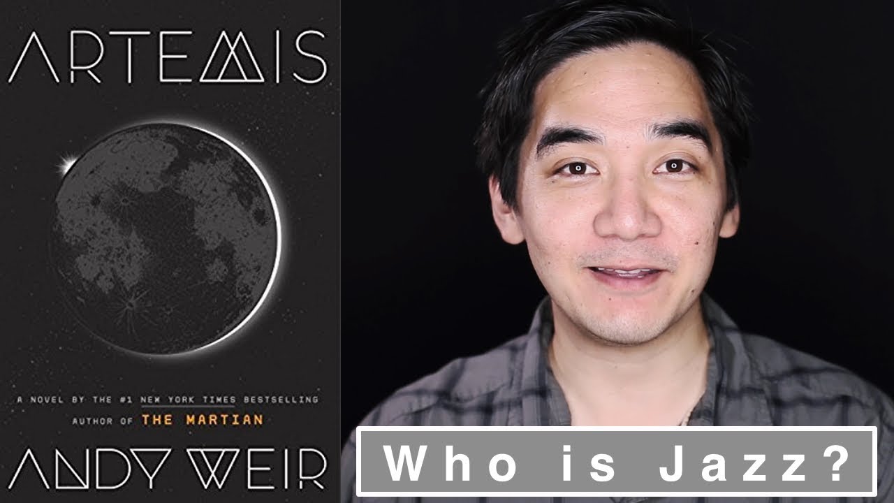 Who is Jazz Bashara? Artemis by Andy Weir Review Part 1 YouTube