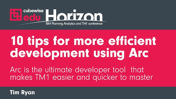 10 Tips for More Efficient Development using Arc for IBM Planning Analytics