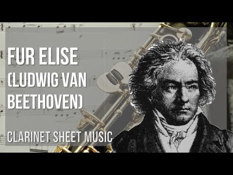 easy-clarinet-sheet-music:-how-to-play-fur-elise-by-ludwig-van-beethoven